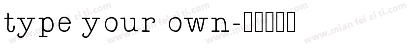type your own字体转换